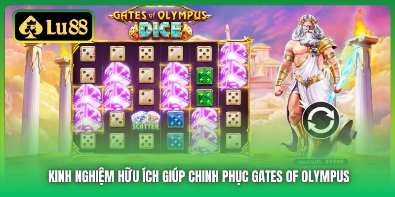 Kinh nghiệm hữu ích giúp chinh phục Gates of Olympus