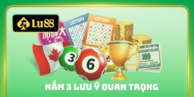 Nắm 3 lưu ý quan trọng